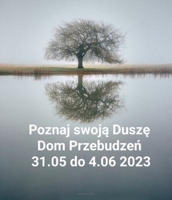 Poznaj swoją Duszę Dom Przebudzeń